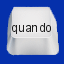 quando